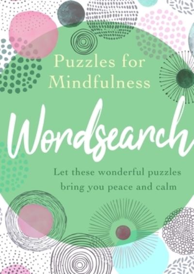 Cover for Eric Saunders · Puzzles for Mindfulness Wordsearch (N/A) (2021)