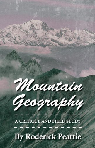 Cover for Roderick. Peattie · Mountain Geography - a Critique and Field Study (Paperback Book) (2007)