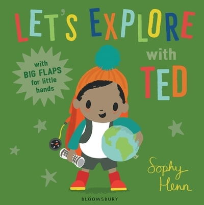 Cover for Sophy Henn · Let's Explore with Ted (Gebundenes Buch) (2019)