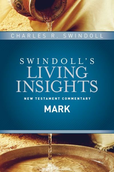 Cover for Charles R. Swindoll · Insights On Mark (Hardcover Book) (2016)