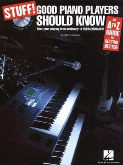 Cover for Mark Harrison · Stuff! Good Piano Players Should Know (Buch) (2008)