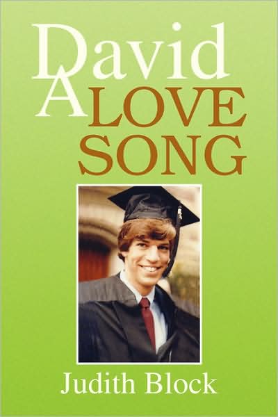 David a Love Song - Judith Block - Books - Xlibris - 9781436339810 - December 18, 2008