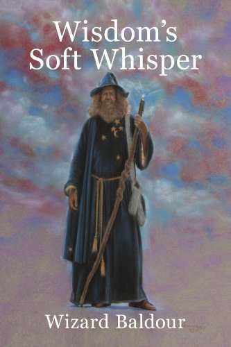Cover for Wizard Baldour · Wisdom's Soft Whisper (Paperback Book) (2008)