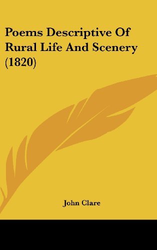 Cover for John Clare · Poems Descriptive of Rural Life and Scenery (1820) (Hardcover Book) (2008)
