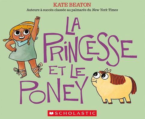 Cover for Kate Beaton · La princesse et le poney (Hardcover Book) (2017)