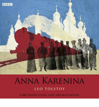 Cover for Leo Tolstoy · Anna Karenina (Hörbuch (CD)) [Unabridged edition] (2012)