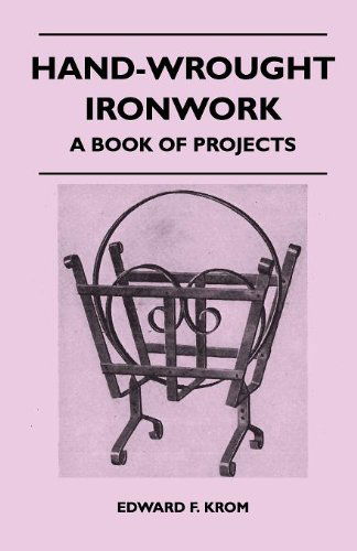 Hand-wrought Ironwork - a Book of Projects - Edward F. Krom - Książki - Greenbie Press - 9781446507810 - 9 listopada 2010