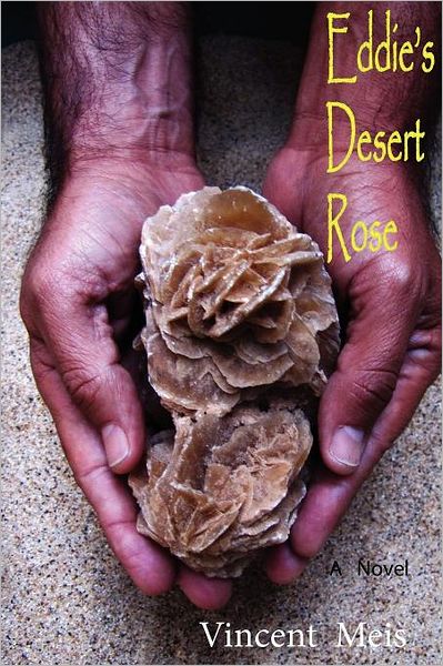 Cover for Vincent Meis · Eddie's Desert Rose (Paperback Book) (2011)