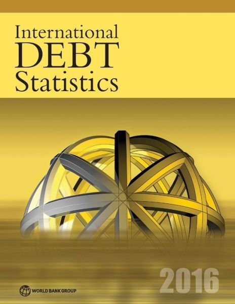 Cover for World Bank · International debt statistics 2016 (Paperback Book) (2015)