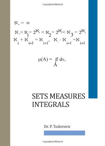 Cover for P Todorovic · Sets Measures Integrals (Paperback Book) (2012)