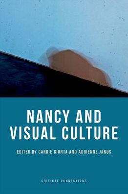 Cover for Didier Debaise · Nancy and Visual Culture - Critical Connections Eup (Paperback Book) (2017)