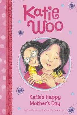 Cover for Fran Manushkin · Katie's Happy Mother's Day (Paperback Book) (2015)