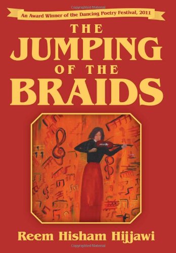 Cover for Reem Hisham Hijjawi · The Jumping of the Braids (Hardcover Book) (2013)