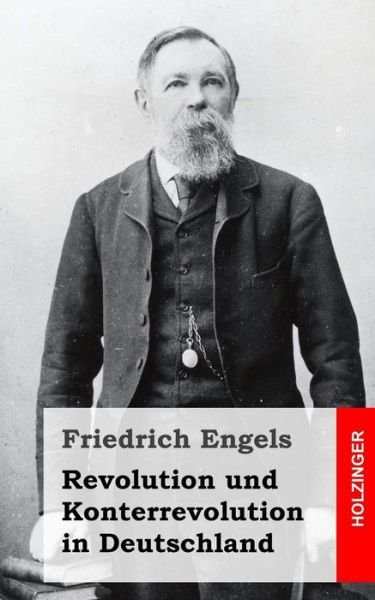 Cover for Friedrich Engels · Revolution Und Konterrevolution in Deutschland (Paperback Bog) (2013)