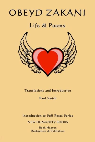 Cover for Paul Smith · Obeyd Zakani: Life &amp; Poems (Pocketbok) (2014)
