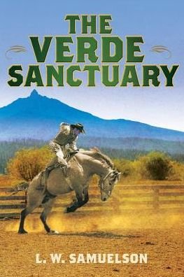 Cover for L W Samuelson · The Verde Sanctuary (Paperback Bog) (2014)