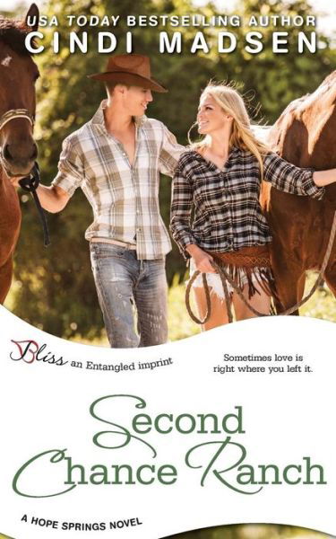 Second Chance Ranch (A Hope Springs Novel) - Cindi Madsen - Böcker - CreateSpace Independent Publishing Platf - 9781502317810 - 12 september 2014