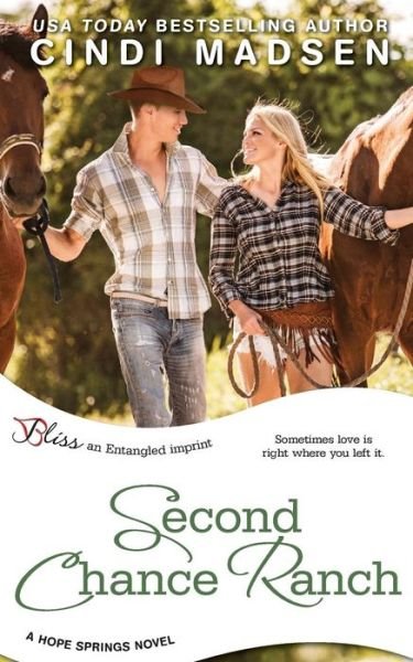 Cover for Cindi Madsen · Second Chance Ranch (A Hope Springs Novel) (Taschenbuch) (2014)