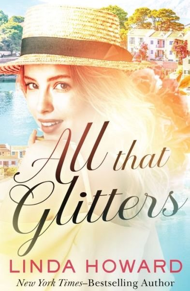 Cover for Linda Howard · All That Glitters (Book) (2023)