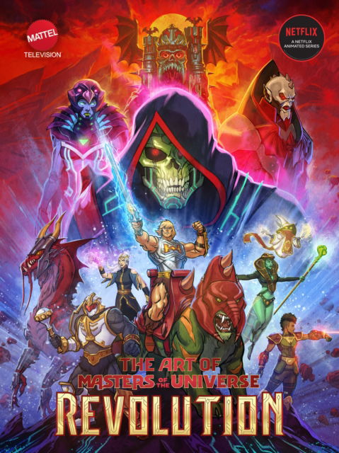 Cover for Mattel · The Art of Masters of the Universe: Revolution (Hardcover Book) (2024)