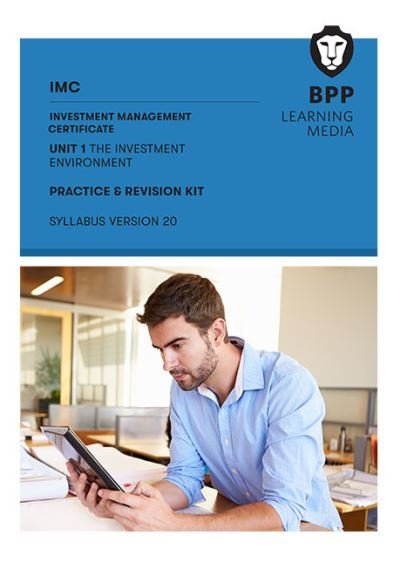 Cover for BPP Learning Media · IMC Unit 1 Syllabus Version 20: Practice and Revision Kit (Pocketbok) (2022)