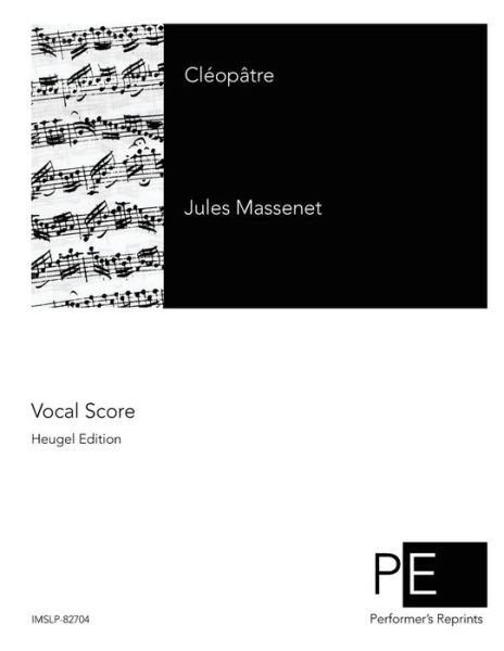 Cover for Jules Massenet · Cleopatre (Paperback Bog) (2015)