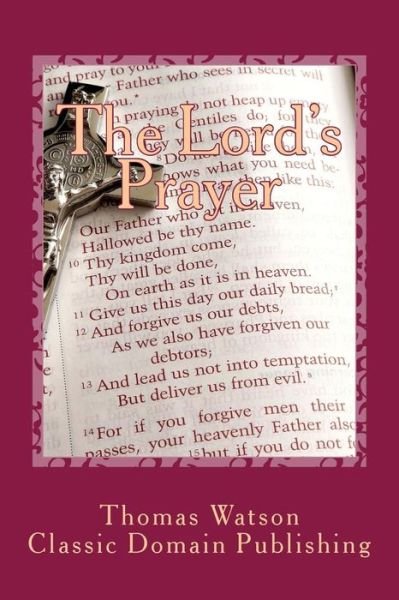 Cover for Thomas Watson · The Lord's Prayer (Paperback Book) (2015)