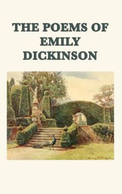 Cover for Emily Dickinson · The Poems of Emily Dickinson (Hardcover Book) (2018)