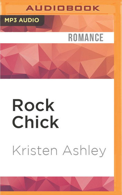 Cover for Kristen Ashley · Rock Chick (Płyta CD z plikami MP3) (2016)