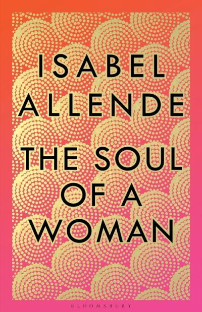 Cover for Isabel Allende · The Soul of a Woman (Inbunden Bok) (2021)