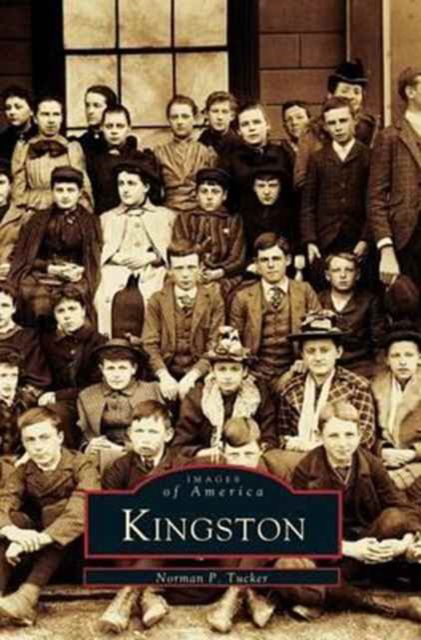 Cover for Norman P Tucker · Kingston (Hardcover bog) (2001)