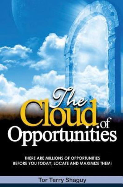 Cover for Tor Terry Shaguy · The Cloud Of Opportunities (Pocketbok) (2016)