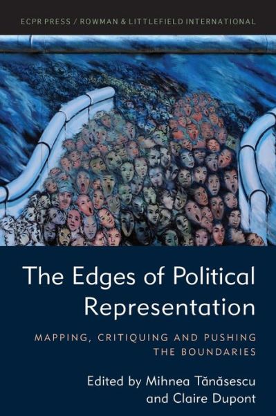 Cover for Milhea Tanasescu · The Edges of Political Representation: Mapping, Critiquing and Pushing the Boundaries (Paperback Book) (2021)