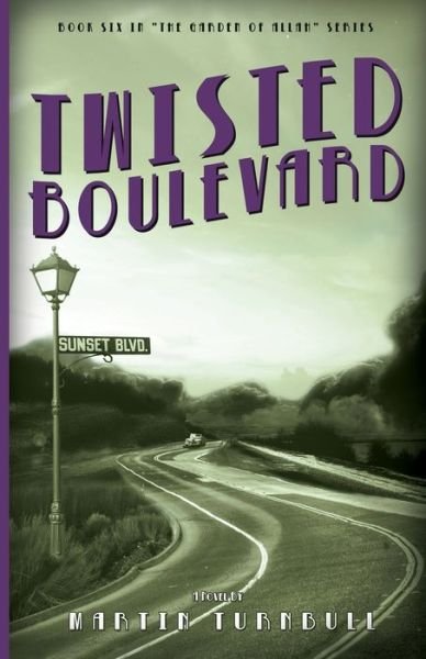 Cover for Martin Turnbull · Twisted Boulevard (Pocketbok) (2016)
