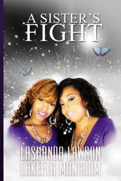 Cover for Lashanda Lawson · A Sister's Fight (Pocketbok) (2017)