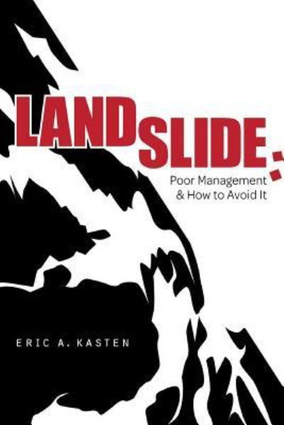 Cover for Eric Kasten · Landslide (Taschenbuch) (2016)