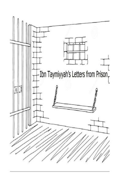 Cover for Ibn Taymiyyah · Ibn Taymiyyah's Letters from Prison (Paperback Bog) (2017)