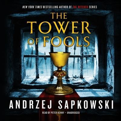 The Tower of Fools - Andrzej Sapkowski - Musikk - Hachette B and Blackstone Publishing - 9781549161810 - 27. oktober 2020