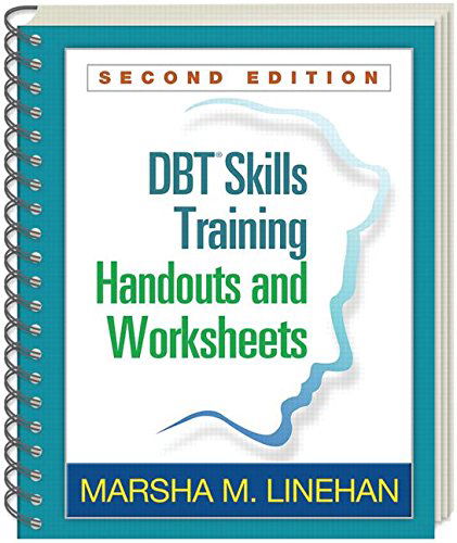 DBT Skills Training Handouts and Worksheets, Second Edition, (Spiral-Bound Paperback) - Linehan, Marsha M. (University of Washington (Emeritus), United States) - Bücher - Guilford Publications - 9781572307810 - 9. Dezember 2014