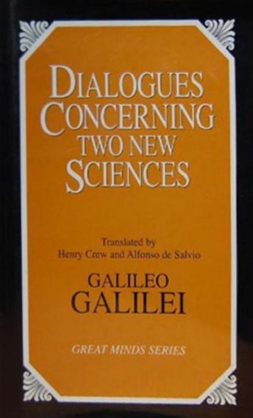 Cover for Galileo Galilei · Dialogues Concerning Two New Sciences (Hardcover Book) (1991)