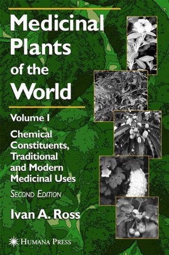 Cover for Ivan A. Ross · Medicinal Plants of the World: Volume 1: Chemical Constituents, Traditional and Modern Medicinal Uses (Hardcover bog) [2nd ed. 2003 edition] (2003)
