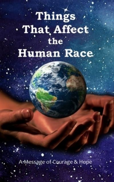 Cover for Leah Kelley · Things That Affect the Human Race (Book) (2023)