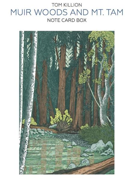 Cover for Tom Killion · Muir Woods and Mt. Tam Note Card Box (Book) (2019)