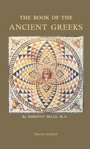 Cover for Dorothy Mills · The Book of the Ancient Greeks (Hardcover Book) (2007)