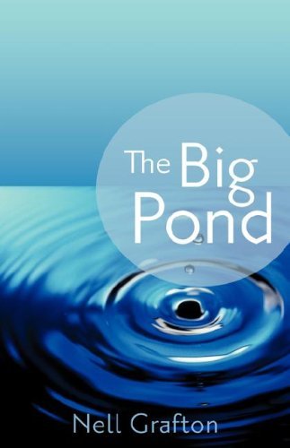 Cover for Nell Grafton · The Big Pond (Paperback Book) (2006)