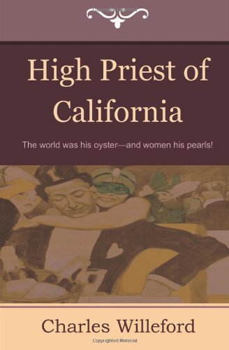 Cover for Charles Willeford · High Priest of California (Taschenbuch) (2011)