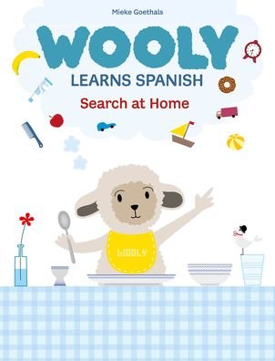 Cover for Mieke Goethals · Wooly Learns Spanish. Search at home - Wooly (Inbunden Bok) (2023)
