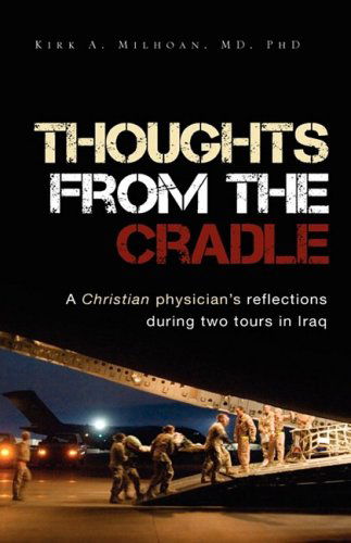 Cover for Kirk A. Mihoan · Thoughts from the Cradle (Paperback Book) (2008)