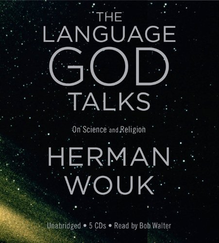 Cover for Herman Wouk · The Language God Talks: on Science and Religion (Lydbog (CD)) [Unabridged edition] (2010)