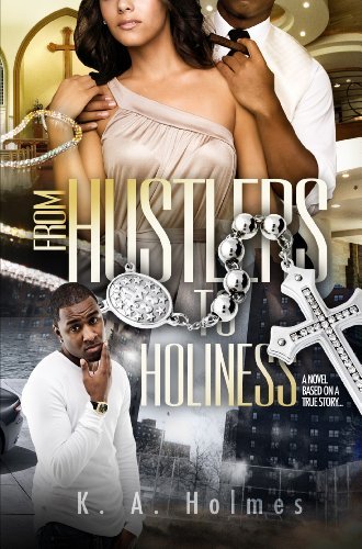 Cover for K a Holmes · From Hustlers to Holiness (Paperback Book) (2011)